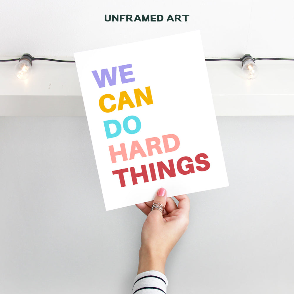 Inspiring Wall Decor For Kids - Motivational poster for Kids Room Decor - Inspirational Wall Decor for Classroom, Office - Gift for Teacher, Parents, Entrepreneur - We Can Do Hard Things