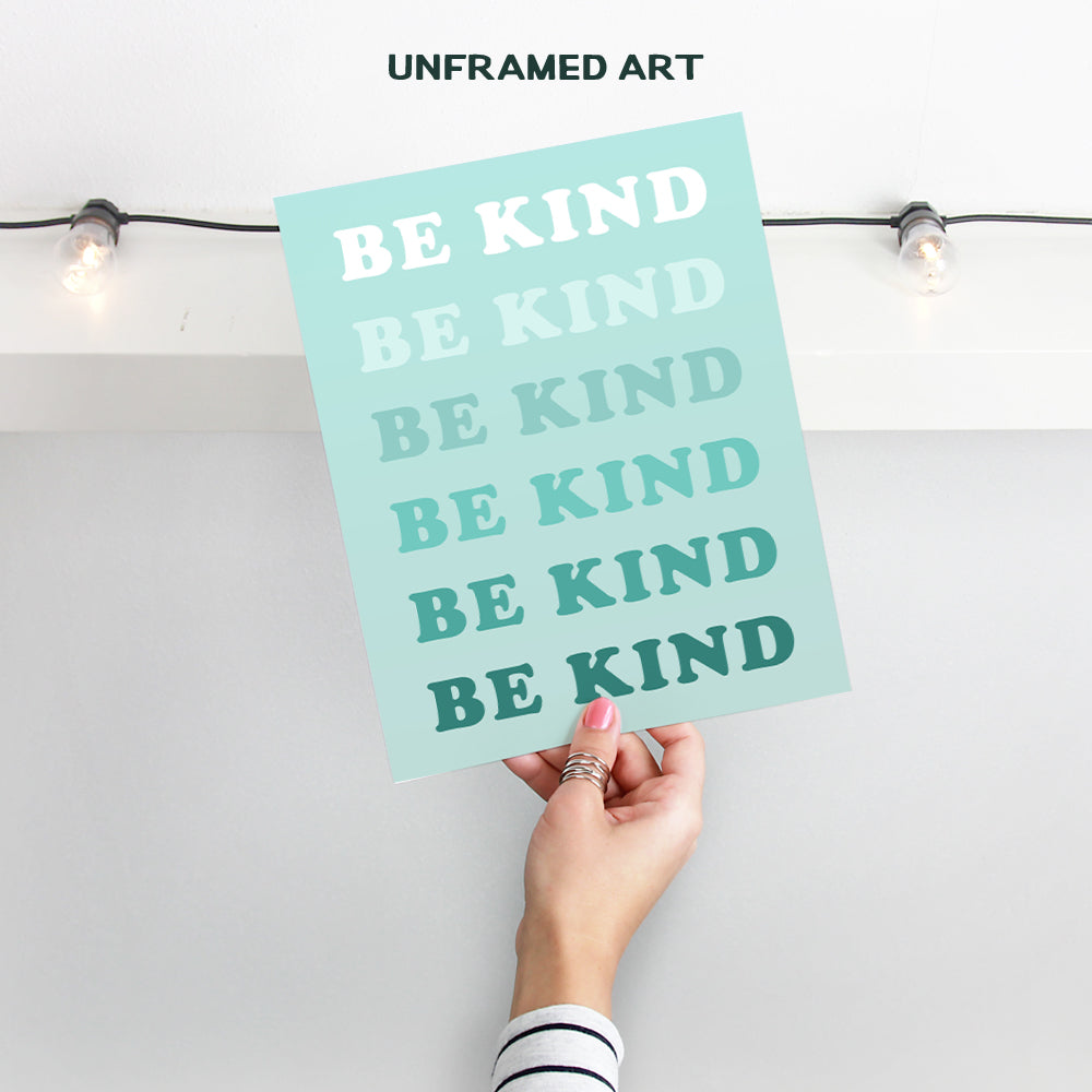 Be Kind Sign Wall Art & Decor - Yellowbird Art & Design Kindness Poster - Teal Preppy Classroom Family Wall Art - Contemporary art Aesthetic Indie Inspiration Home Decor - Living room Bedroom Decor