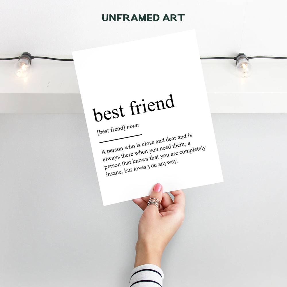 Best Friend Definition Wall Art, Home Decor Poster, Print - Unique Room Decorations and Great Inexpensive Gift for BFF, Girlfriend, Bestie, Woman, Women, Her - 8x10 Photo Unframed