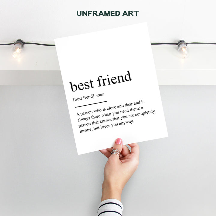 Best Friend Definition Wall Art, Home Decor Poster, Print - Unique Room Decorations and Great Inexpensive Gift for BFF, Girlfriend, Bestie, Woman, Women, Her - 8x10 Photo Unframed