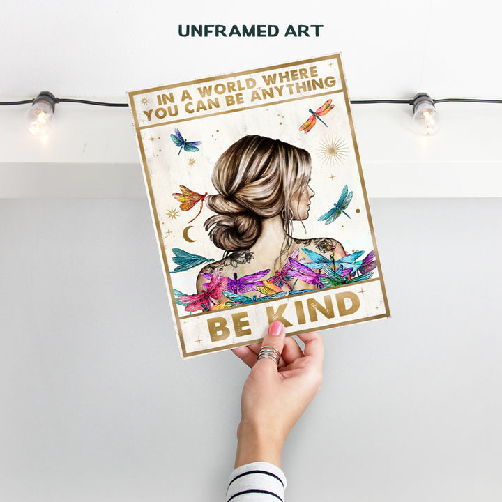 Be Kind Wall Decor for Women - positive Affirmations Dragonfly Inspirational Wall Art - Boho-chic Motivational poster for Woman, Girl - Women's empowerment, Personal Growth Quotes - Cute Art for Women