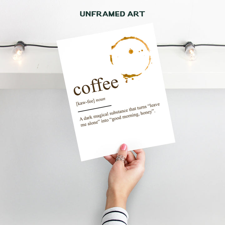 Coffee Definition Wall Art Poster Print - Funny Home or Office Decor and Unique Decorations for Kitchen, Nook or Break Room - Makes a Great Gift - 8x10 Photo Unframed