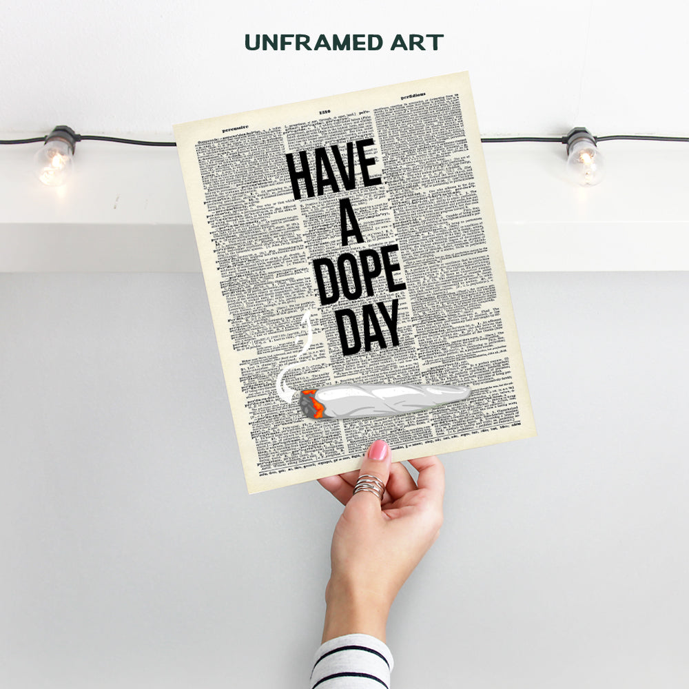 Dope Poster, Dope Wall Decor, Weed Decoration - 8x10 UNFRAMED Marijuana Wall Art, Cannabis Room Decor - Unique Cool Gift for Ganja, Spliff, Pot Smoking Fan