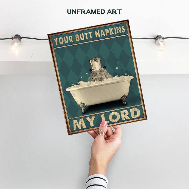 Butt Napkins My Lord - Funny Bathroom Decor - Hippo Wall Art - Bath Wall Decor - Cute Unique Modern Bathroom Accessories - Bathroom Decorations - Guest Bathroom Pictures - Restroom Sign - Powder Room