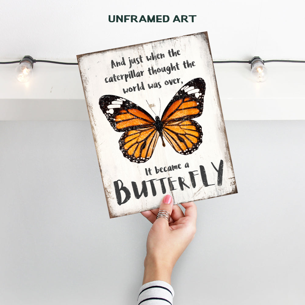 Inspirational Decor - Motivational Wall Art -Rustic Home Decor, Decoration for Bedroom, Bathroom, Office, Living Room - Cute Gift for Women, Woman, Teen Girls -8x10 UNFRAMED Butterfly Picture Print