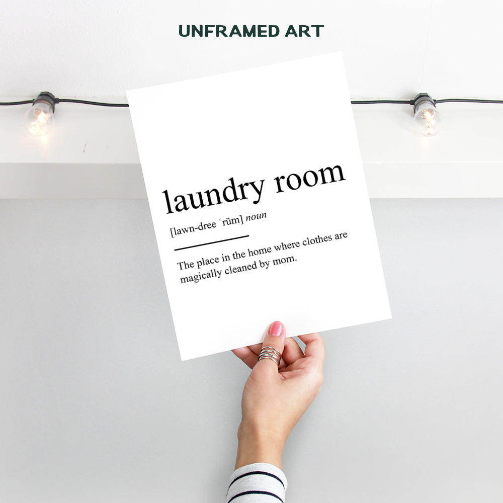 Laundry Room Definition Typography Wall Art, Home Decor - Funny Poster, Print - Unique Room Decorations and Great Gag Gift for Mom, Women - 8x10 Photo Unframed