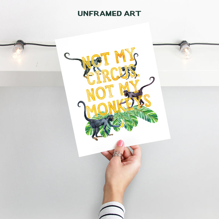 Not My Circus Not My Monkeys Sign - Sayings for Wall Decor - Funny Sayings - Palm Wall Decor - Monkey Decor - Yellow, Green Circus Decorations - Monkey Decorations