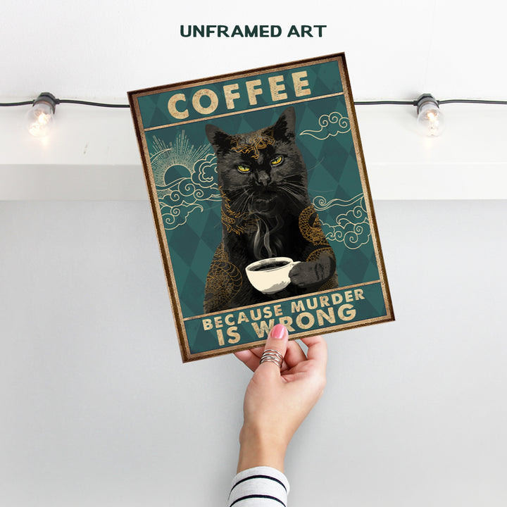 Cat Wall Art & Decor - Kitchen Wall Decor - Black cat Room Decor - Cat Lady Gifts for Women Men - Funny Quotes Saying - Coffee Decor - Cat Themed Gifts - Cute Cat Lover Gift - Cafe Wall Art - 8x10