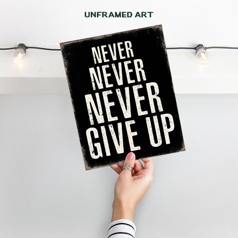 Office Wall Art - Home Office Wall Decor - Motivational Posters, 8x10 - Positive Quotes Wall Decor - Inspirational Gifts for Men - Never Give Up Wall Decor - Entrepreneur Wall Art - Office Decorations