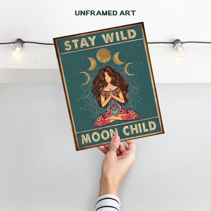 Stay Wild Moon Child Wall Art - Spiritual Yoga Gifts for Women - Boho Bohemian Wall Decor - Hippy Hippie Room Decor - New Age Zen Meditation Mandala Decor - Inspirational Positive Quotes Poster