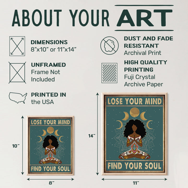 African American Women, Black Woman - Lose Your Mind Find Your Soul Poster - New Age Zen Meditation Decor - Inspirational Boho Wall Art - Uplifting Spiritual Motivational Gifts for Women