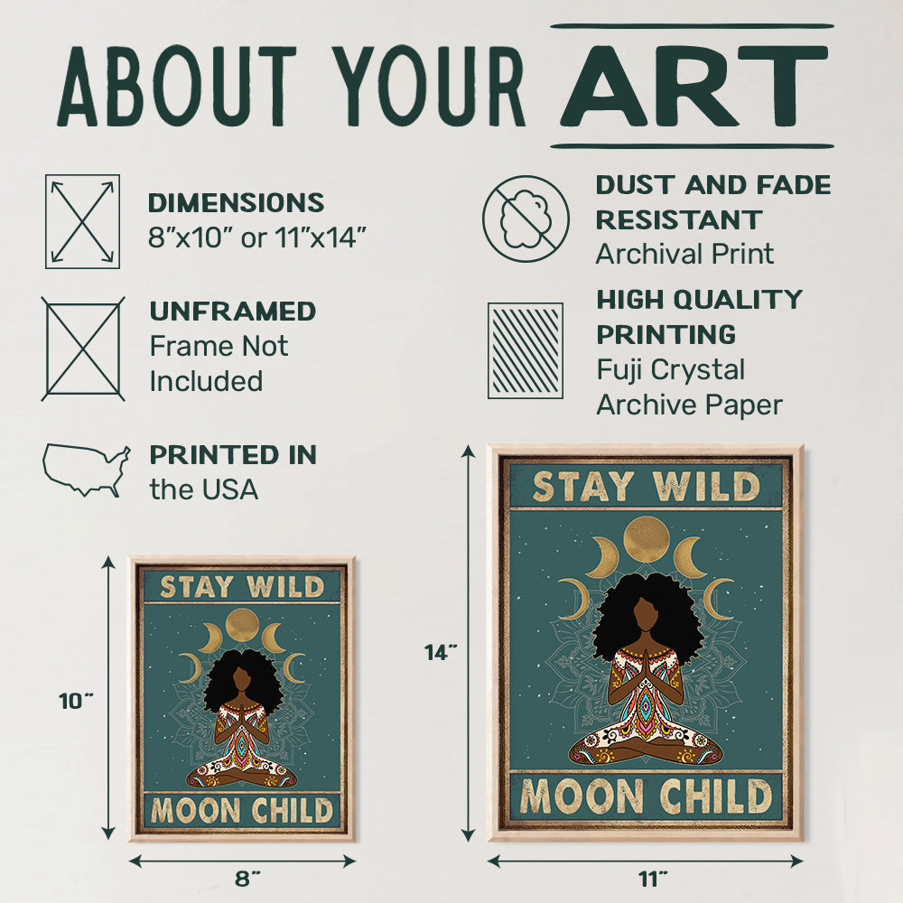 Stay Wild Moon Child Wall Art - Black Art - Spiritual Gifts for African American Women - Boho Bohemian Wall Decor - Hippy Hippie Room Decor - New Age Zen Meditation Decor - Inspirational Poster