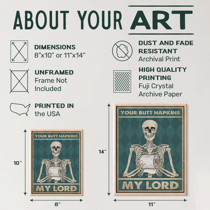 Your Butt Napkins My Lord - Gothic Bathroom Decor - Funny Bathroom Wall Art - Toilet Paper Wall Art - Restroom Sign - Bath Wall Decor - Skeleton Decoration - Funny Wall Decor - Powder Room Decor Print