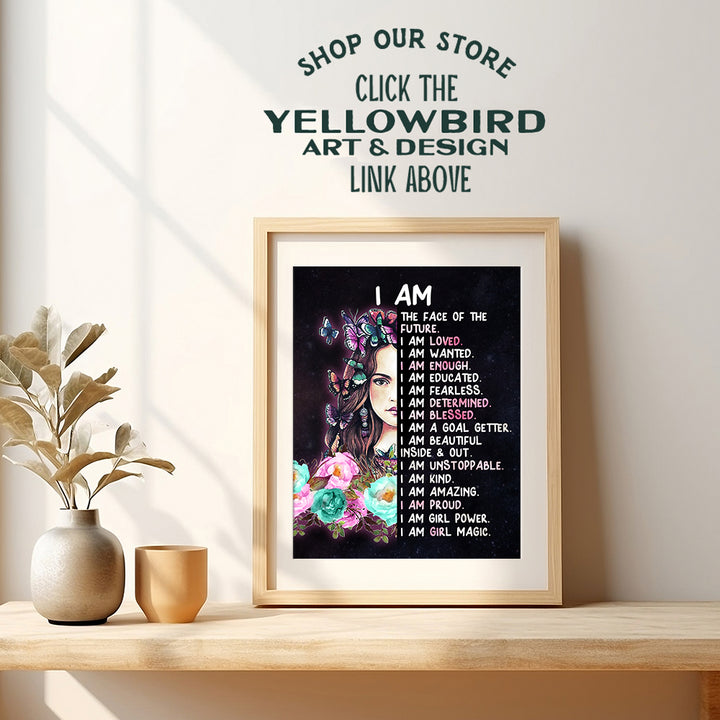 Tween Girl Inspirational Wall Art - I Am - Teen Girl Room Decor - Motivational poster for Little Girl Bedroom Decor - positive affirmation Wall Decor - Quotes for Girl Room Decor - Unframed