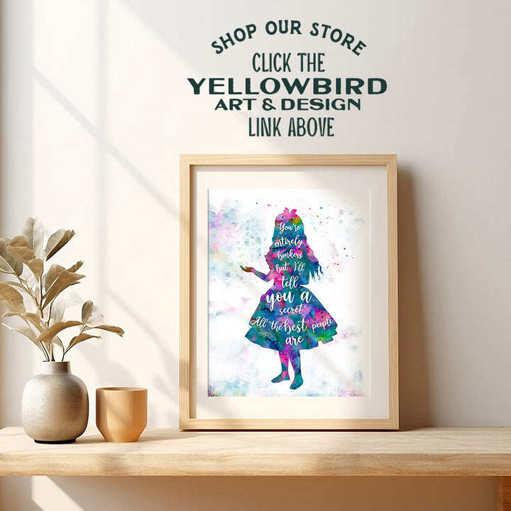 Funny Alice Wonderland Quote Wall Art & Decor- 8x10 Home decoration Picture for Girl, Toddler, Kids Room, Bedroom, Nursery - Gift for Walt World Fans - Watercolor Typography Poster print