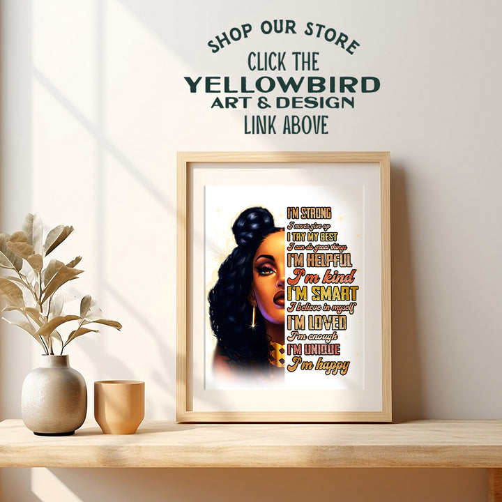 Black women Motivational poster - African Americans Wall Art & Decor - Inspiration Motivation Positive Quotes - Encouragement Gift - I Am Positive Affirmations - Afro Girls Bedroom - Black Girl Magic