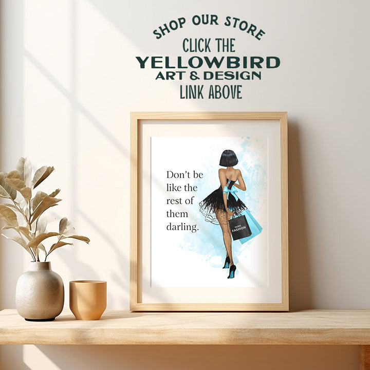 Inspirational Motivational Quote Wall Art - Luxury Gift for Black African Americans Woman, Girl, Teens Bedroom - Glam Wall Decor - Couture Fashion design - Positive Quotes - Blue Decor