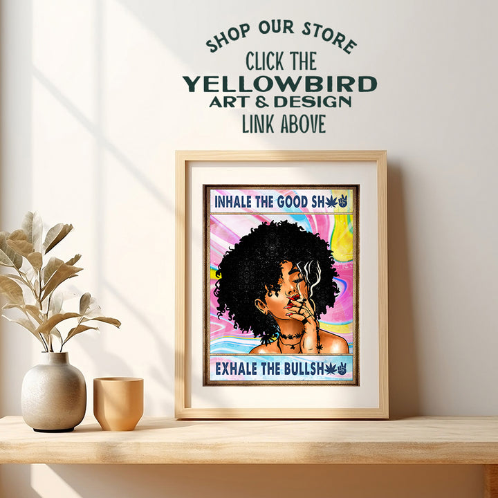 Cannabis DOPE Poster 8x10 - Black Art - Inhale Exhale Wall Art - Stoner Room Decor - African Americans Afro Woman, Girl - Pothead Gift - Smoking Marijuana Home Decor - Weed Pot Ganja Home accessories