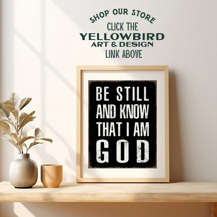 God Wall Art & Decor - Be Still And Know That I Am God - Mens Christian Wall Decor- Religious Wall Art - Bible Verses Wall Decor - spiritual Gifts - Living room, Office, Man cave, Bedroom, Family Room