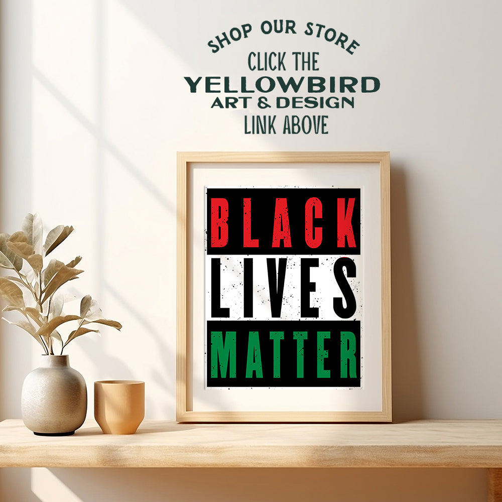 Black Lives Matter Wall Art Poster - 8x10 African American Pride Print for Living Room, Bedroom, Office - Gift for Black History Month, Civil Rights Fans - UNFRAMED