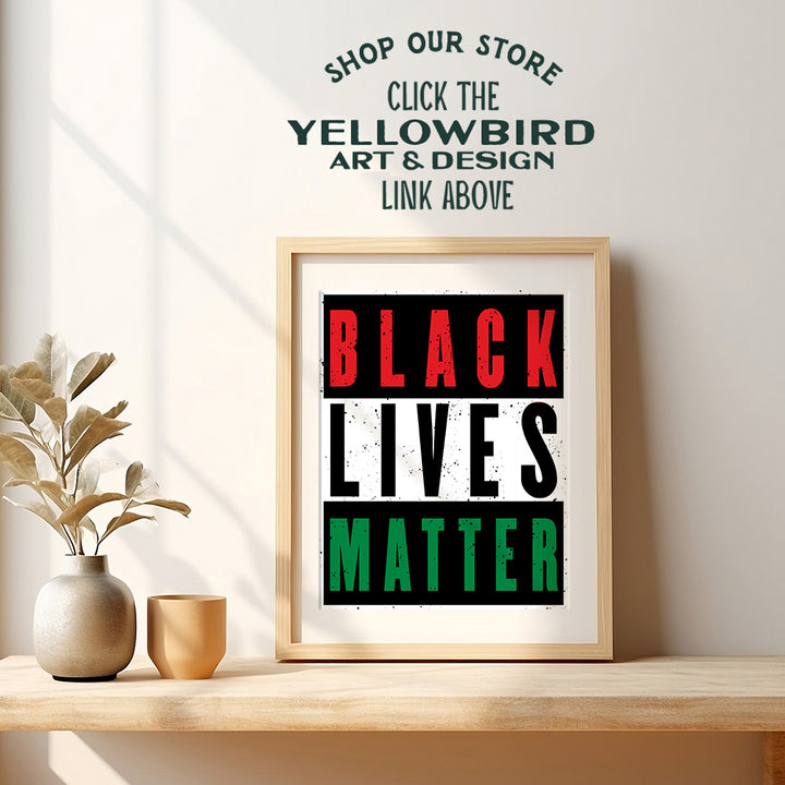 Black Lives Matter Wall Art Poster - 8x10 African American Pride Print for Living Room, Bedroom, Office - Gift for Black History Month, Civil Rights Fans - UNFRAMED