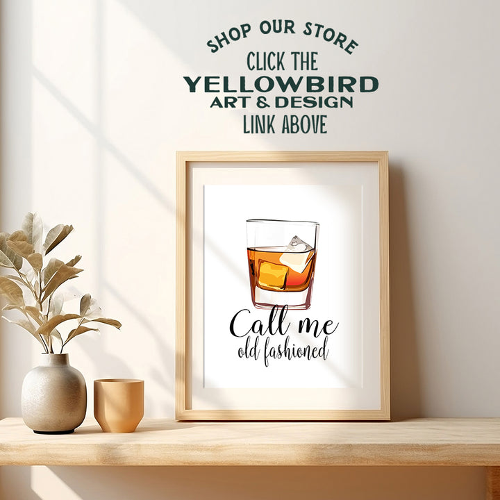 Whiskey Bar Decor - Cocktail Wall Art - Unique Bartender Gift - Call Me Old Fashioned - Funny Typography Poster - Home Decoration for Kitchen, Dining Room - UNFRAMED 8x10 Typography Poster Print