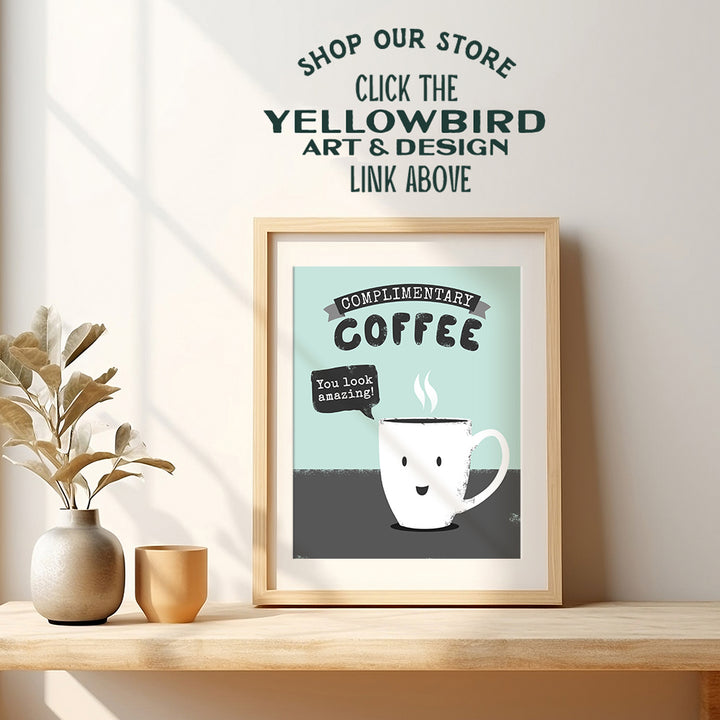 Coffee Sign Wall Decor and Kitchen Art - 8x10 Poster Print for Coffee Bar, Home, Office or Apartment Decoration, Cafe or Shop - Funny Typography Sign - Cool Unique Gift for Java Fan - Unframed Picture