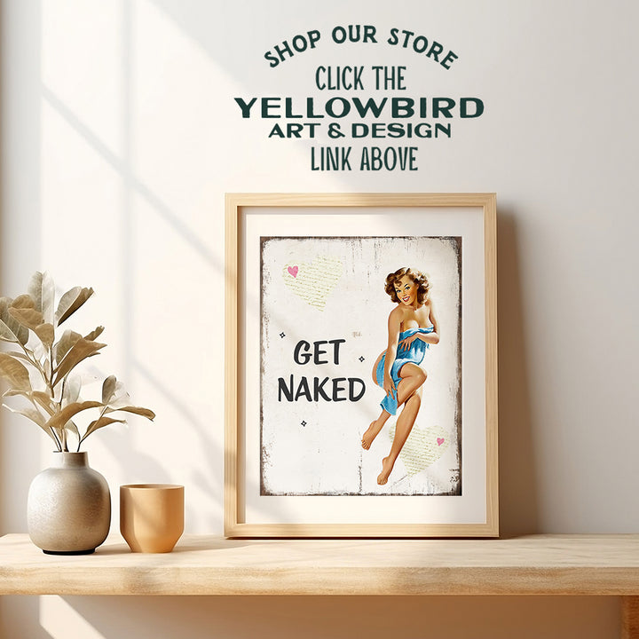 Rustic Get Naked Bathroom Wall Art Decor - Funny 1950s Vintage Plaque Photo - 8x10 Restroom Sign Poster Print for Powder Room, Bath - Cute Bathroom Decoration for Women - Blue Pinup Girl - Unframed