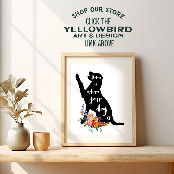 Dog Wall Art - Dog Wall Decor - Dog Quotes Wall Decor - Dog Themed Gifts - Dog Lover Gifts for Women - Dog Decorations - Home is Where Your Dog Is