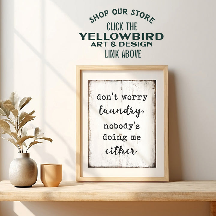 Laundry Room Wall Decor - Funny Rustic Laundry Room Decor, Wall Art Decoration - 8x10 Poster - Cool Unique Housewarming or Gag Gift - UNFRAMED Picture Print