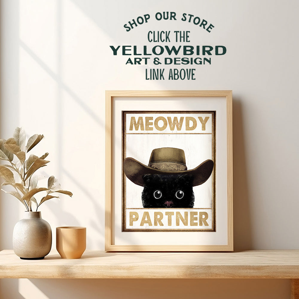 Cute Cat Country Home Decor - Meowdy Cat Wall Decor - funny Cat Wall Art - Western Wall Decor - Cat Gifts for Women - Cat Themed Poster - Cat Dad - Rustic Farmhouse Decorations - Cat Stuff for Men