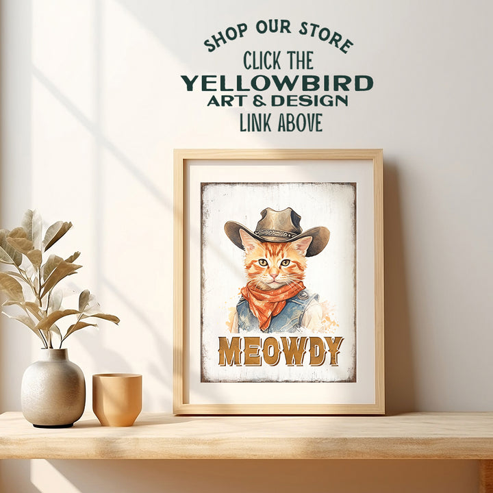 Cute Cat Wall Decor - Meowdy Western Wall Decor - Rustic Country Decor - Funny Cat Themed Wall Art Poster - Boho Farmhouse Home Decor - Cowgirl Cat Stuff - Little Girls Bedroom Decor Sign - Cat Gifts