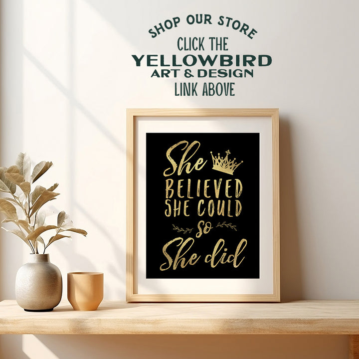 Inspiration Saying Quotation Motivational poster for Woman - Positive Quotes Wall Decor - Teen Girls Women Bedroom Wall Art & Decor - She Believed She Could So She Did Poster - Aesthetics Room Decor