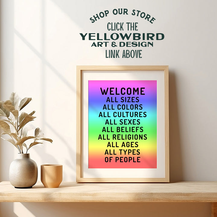 Welcome Sign - Welcome Wall Decor - Welcome Wall Art Picture - Welcome Poster Print - Home Office Store Bar - Black African American Art - LGBTQ Queer Gay Bi Lesbian Latino, Liberal Democrat Gifts