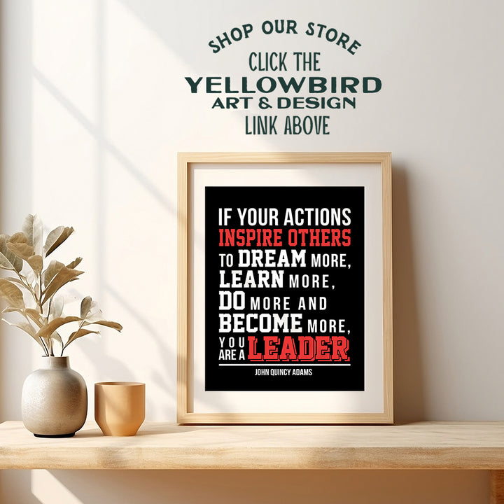 Leadership Office Wall Art Decor- Unique Motivational Gift for Boss, Manager, Team Leader, Coach, Teacher - UNFRAMED Photo 8X10 - Inspirational Quote Poster Print