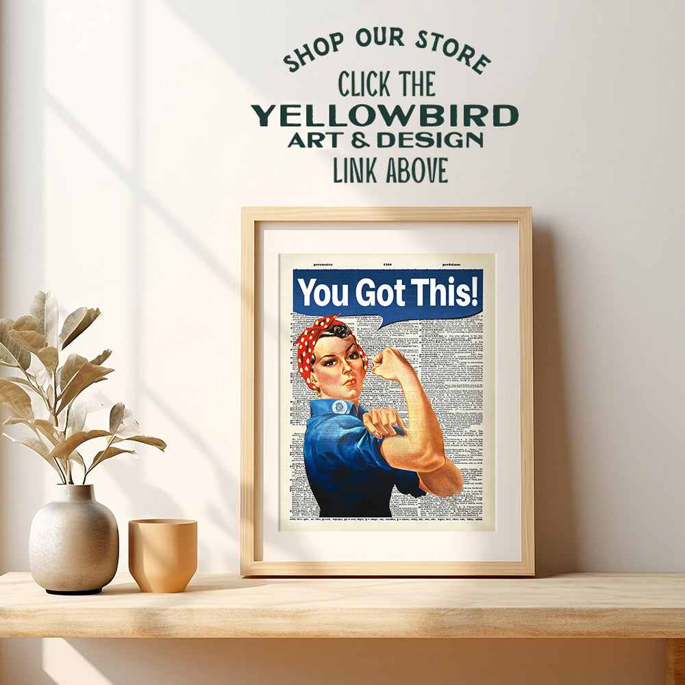 You Got This on Photo of Dictionary Page - Unframed Wall Art Print - Great Motivational or Inspirational Gift - Cool Home Decor - Ready to Frame Vintage (8x10) Photo - Rosie The Riveter