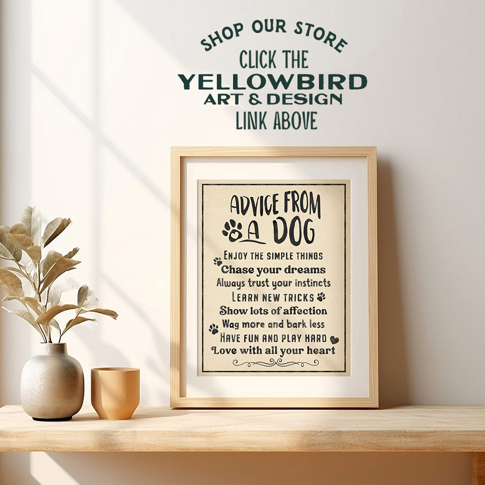 Inspirational Quotes Dog Wall Art - Dog Decor - Cute funny Rustic Wall Decor for Dogs - positive Quotes Wall Art - Family Room Decor - Dog Decorations - Dog Quotes Poster 8x10- Yellowbird Art & Design