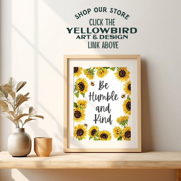 Be Humble and Kind Wall Decor - Sunflower Wall Decor - Bee Wall Decor - Be Humble and Kind Sign - Sunflower Wall Art - Bee Wall Art - Sunflower Bathroom, Kitchen, Living Room Decorations - Boho Decor