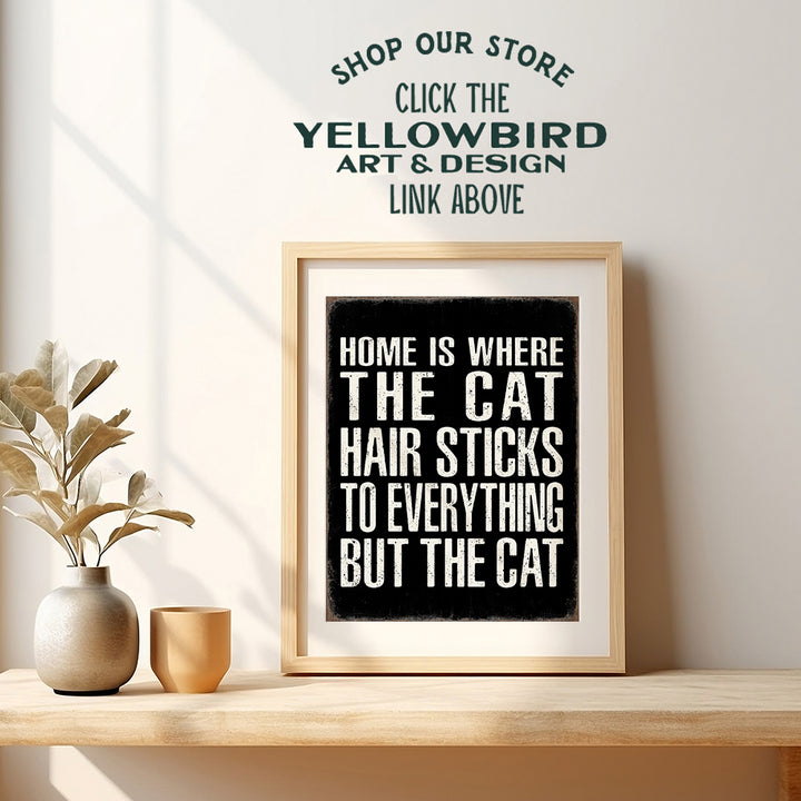 Cat Wall Art funny Sayings - Cute Cat Decorations - Black cat Decor - Cat Room Decor, Cat Lover - Cat Sign, Funny Cat Poster 8x10 - Cat Themed Gifts - Cat Wall Decor - Rustic Living room Decor