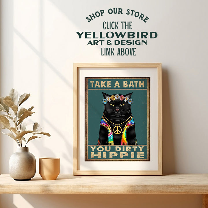 Take a Bath You Dirty Hippie Sign - Cute Cat Bathroom Decor - Funny Bathroom Decor - Boho Hippie Room Decor - Cat Lover Gifts - Cat Wall Decor - Bathroom Wall Art - Guest Bathroom Decorations