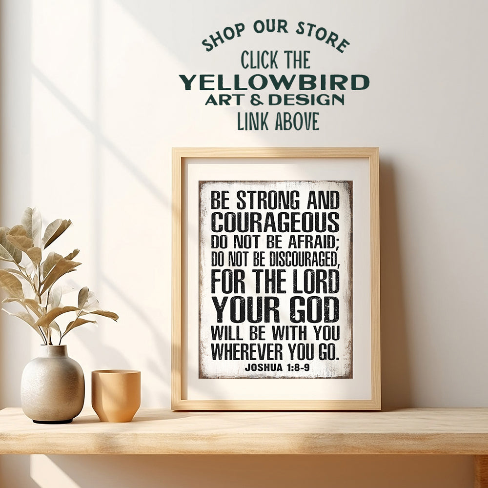 God Scripture Wall Art & Decor - Be strong and Courageous masculine Christianity - Religious Gifts for Men - Christian Gifts for Men - Catholic Gift for Men - Inspiration Motivation Sign - Joshua 1 9