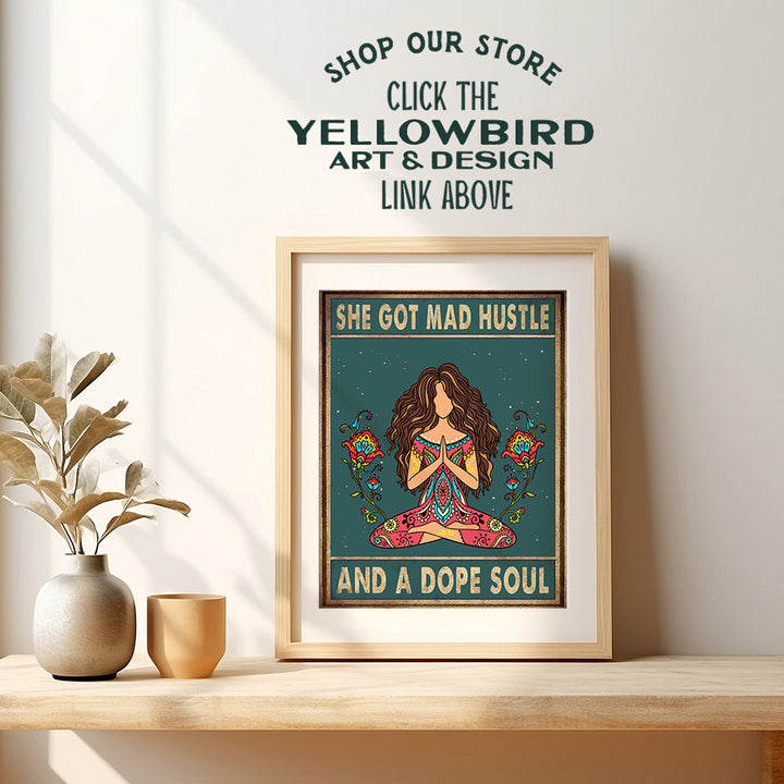 She Got Mad Hustle and a Dope Soul Picture - Dope Posters - Mad Hustle Dope Soul - Room Decor for Teen Girls - Boho Wall Decor - Positive Gifts for Women - Inspirational Quotes - Meditation Decor