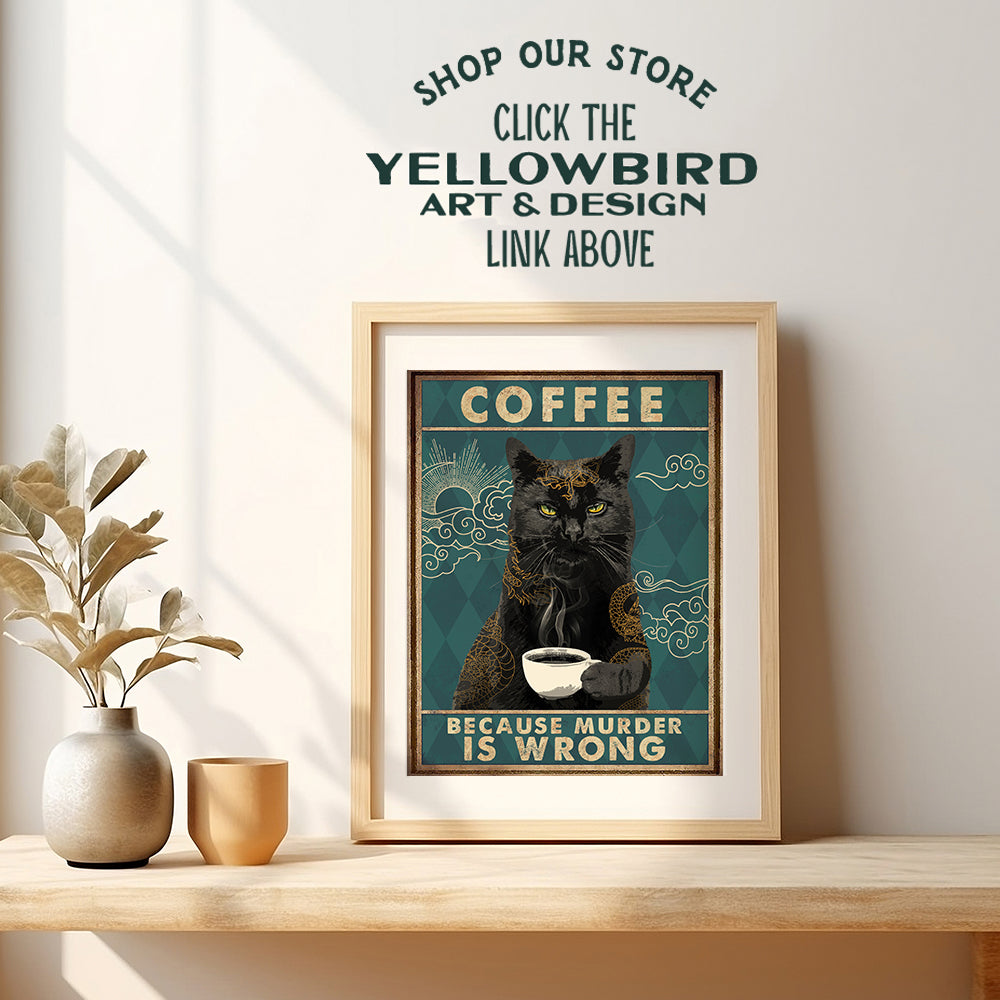 Cat Wall Art & Decor - Kitchen Wall Decor - Black cat Room Decor - Cat Lady Gifts for Women Men - Funny Quotes Saying - Coffee Decor - Cat Themed Gifts - Cute Cat Lover Gift - Cafe Wall Art - 8x10