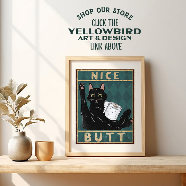 Nice Butt Bathroom Decor - Cat Bathroom Decor - Bathroom Wall Art - Bath Wall Decor - Guest Bathroom Wall Decor - Cat Wall Art - Restroom Decorations - Powder Room Decor - Funny Bathroom Poster