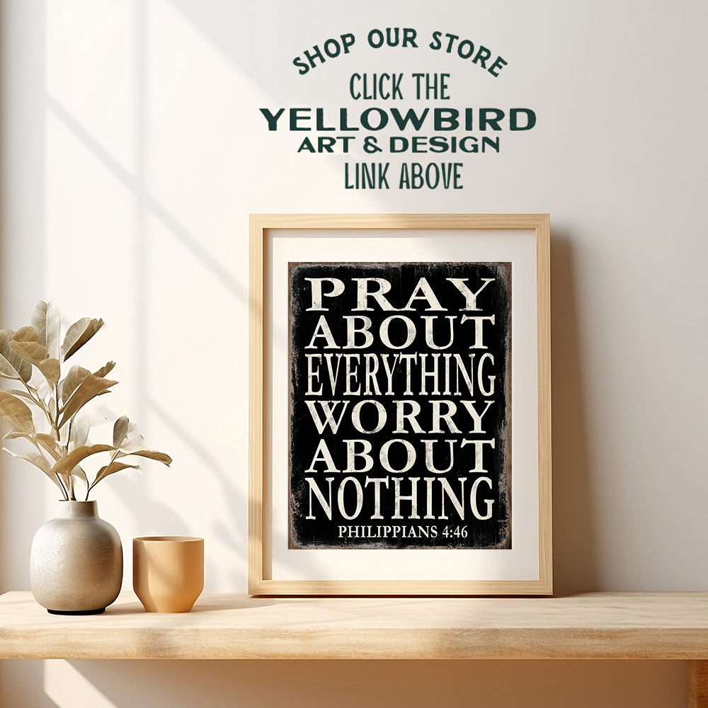 Pray About Everything Worry About Nothing Sign - Religious Wall Decor - Christian Gifts for Men - Spiritual Inspirational Gifts for Men - Catholic Wall Decor - Prayer Wall Decor - Christian Wall Art