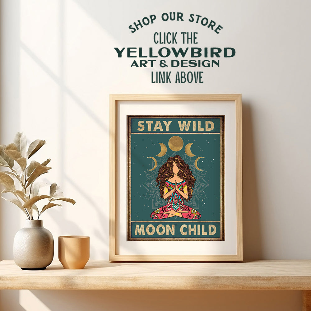 Stay Wild Moon Child Wall Art - Spiritual Yoga Gifts for Women - Boho Bohemian Wall Decor - Hippy Hippie Room Decor - New Age Zen Meditation Mandala Decor - Inspirational Positive Quotes Poster