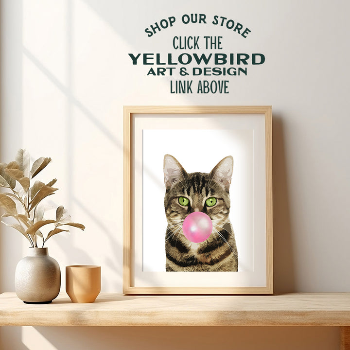 Tabby Cat Bubblegum - Funny Cat Home Decor - Cat Gifts for Women - Cat Wall Art - Cat Wall Decor - Cat Poster 8x10 - Cat Lover Gifts Wall Decor - Cat Themed Gifts - Kitty Cat Decorations