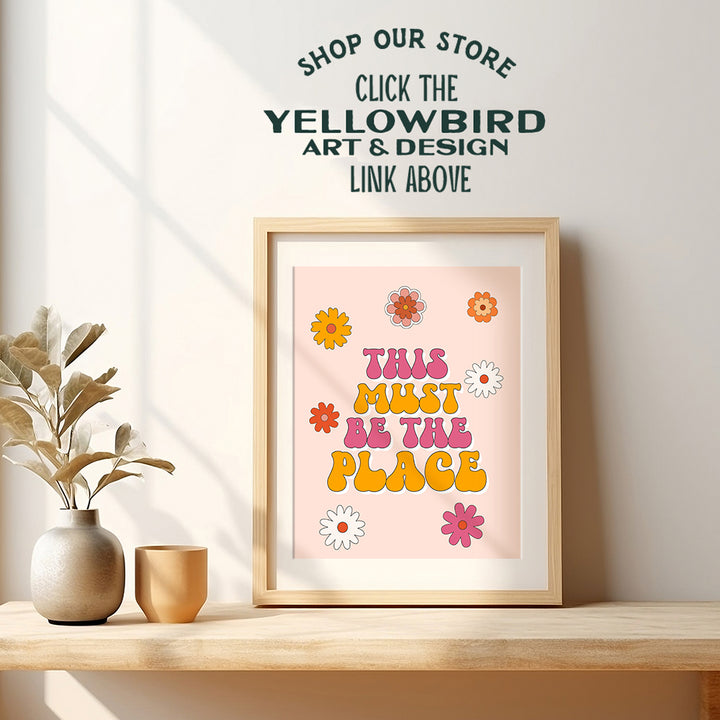 70s Vintage Retro Wall Decor - This Must Be The Place positive Quotes Wall Art - Inspirational Preppy Room Decor for Women, Woman - Groovy Hippie Decorations for Girls, Teens, College Dorm, Bedroom