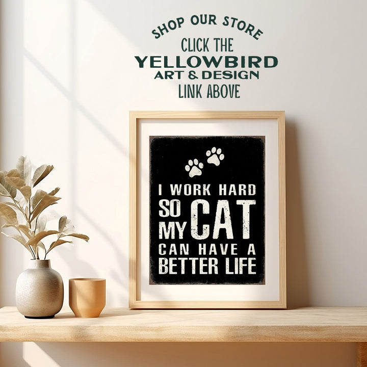 Cat Wall Decor Cat Poster - Cat Gifts for Women - Cat Wall Art - Cat Lover Gifts - Cat Themed Gifts - Cat Home Decor - Cat Lady Gifts for Women - Cat Quotes - Kitty Cat- Cat Funny Gifts - Cat Bedroom