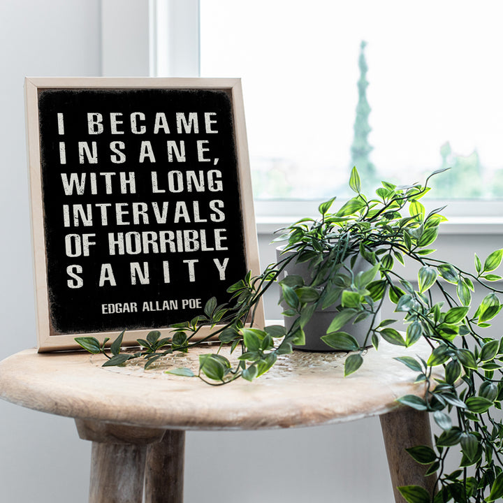 Gothic Wall Decor Edgar Allan Poe - Funny Quotes Wall Decor for Living Room, Bedroom, Apartment - Gifts for Men - Office Wall Decor - Man cave Decor - Funny Saying - Literary Quotes Poster Print